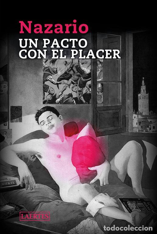 Libros de segunda mano: Un pacto con el placer. - Luque, Nazario.