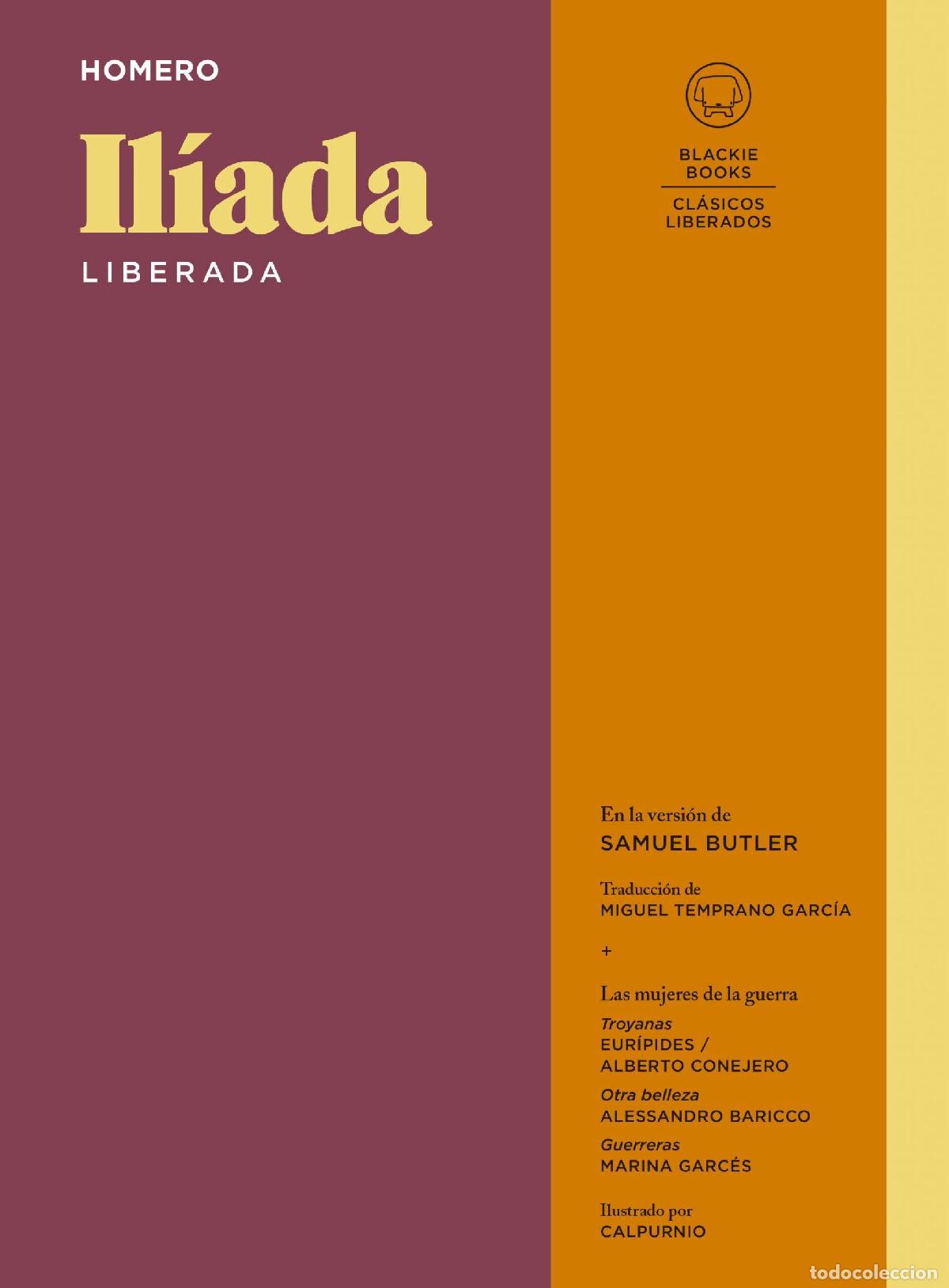 Libros de segunda mano: IL&Iacute;ADA Liberada. - Homero.