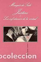 Libros de segunda mano: Justine o Los infortunios de la virtud. - Marqu&eacute;s De Sade. - Foto 1