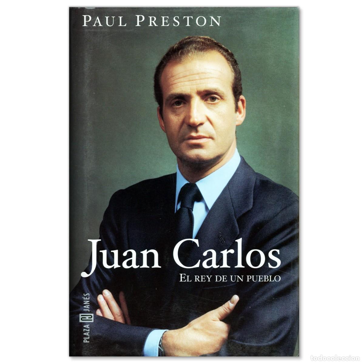 Gebrauchte B&uuml;cher: Juan Carlos El Rey de un Pueblo Paul Preston