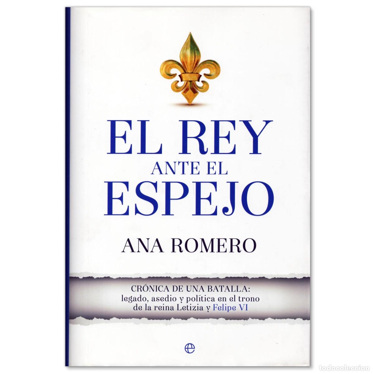 Gebrauchte B&uuml;cher: El Rey Ante el Espejo Ana Romero