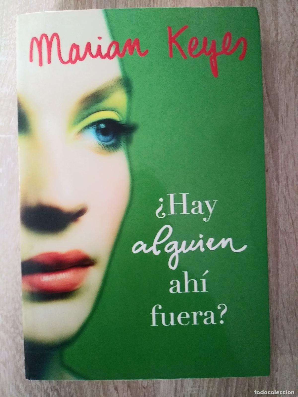 Libros de segunda mano: &iquest;HAY ALGUIEN AH&Iacute; FUERA? - MARIAN KEYES.