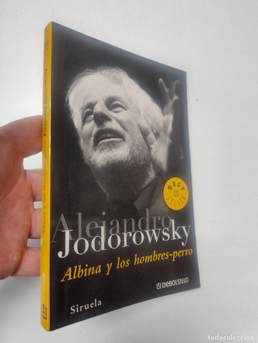 Second hand books: Albina y los hombres-perro novela fant&aacute;stica - Alejandro Jodorowsky