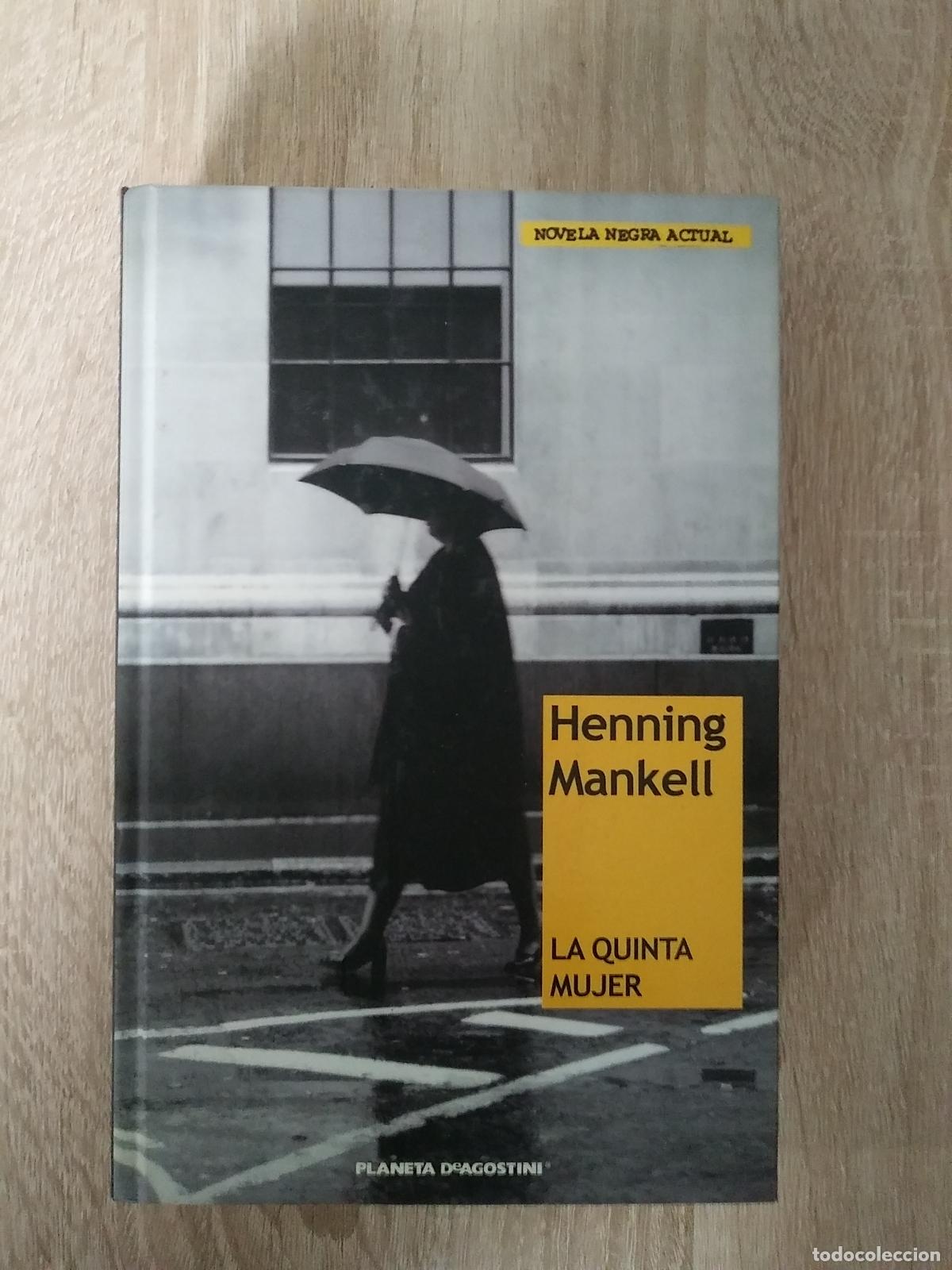 Libros de segunda mano: LA QUINTA MUJER - HENNING MANKELL.