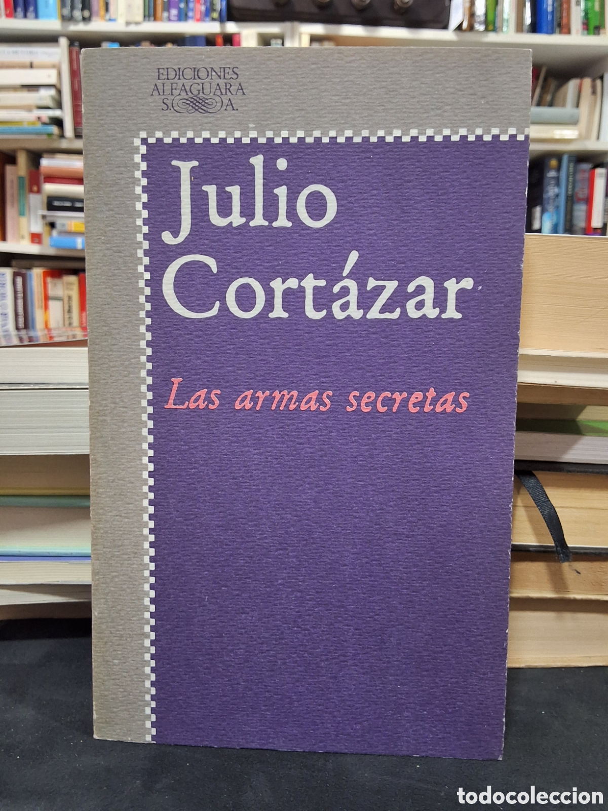 Libros de segunda mano: LAS ARMAS SECRETAS - JULIO CORTAZAR- ENV&Iacute;O DESDE 1&euro;