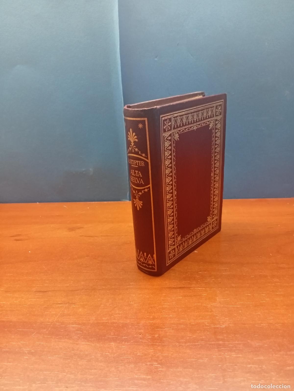 Libros de segunda mano: ALTA SELVA - A. STIFTER