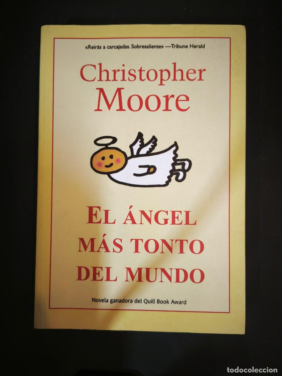 Libros de segunda mano: El &aacute;ngel m&aacute;s tonto del mundo - Christopher Moore