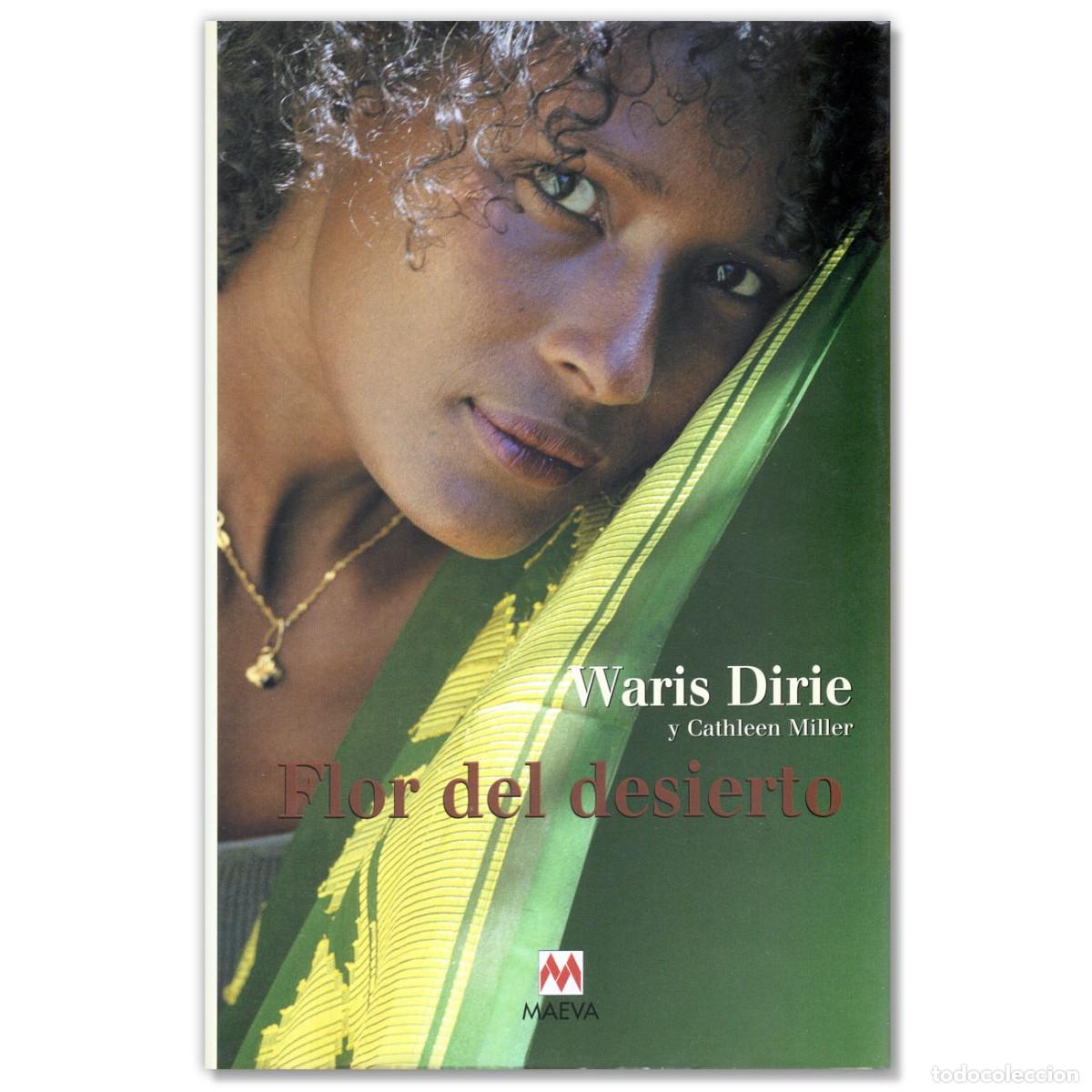 Libros de segunda mano: Flor del Desierto Waris Dirie y Cathleen Miller