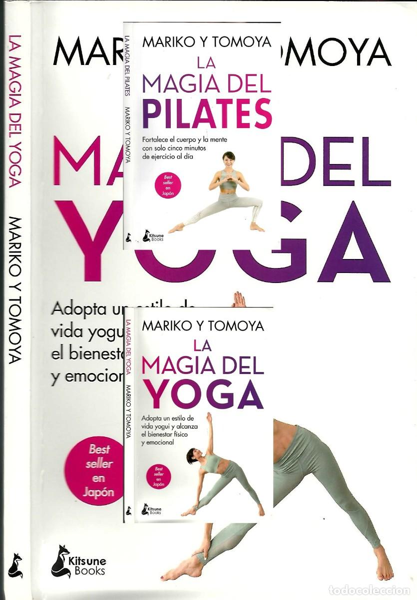 Libros de segunda mano: LA MAGIA DEL YOGA PILATES 2 LIBROS MARIKO TOMOYA TAPA BLANDA CM6
