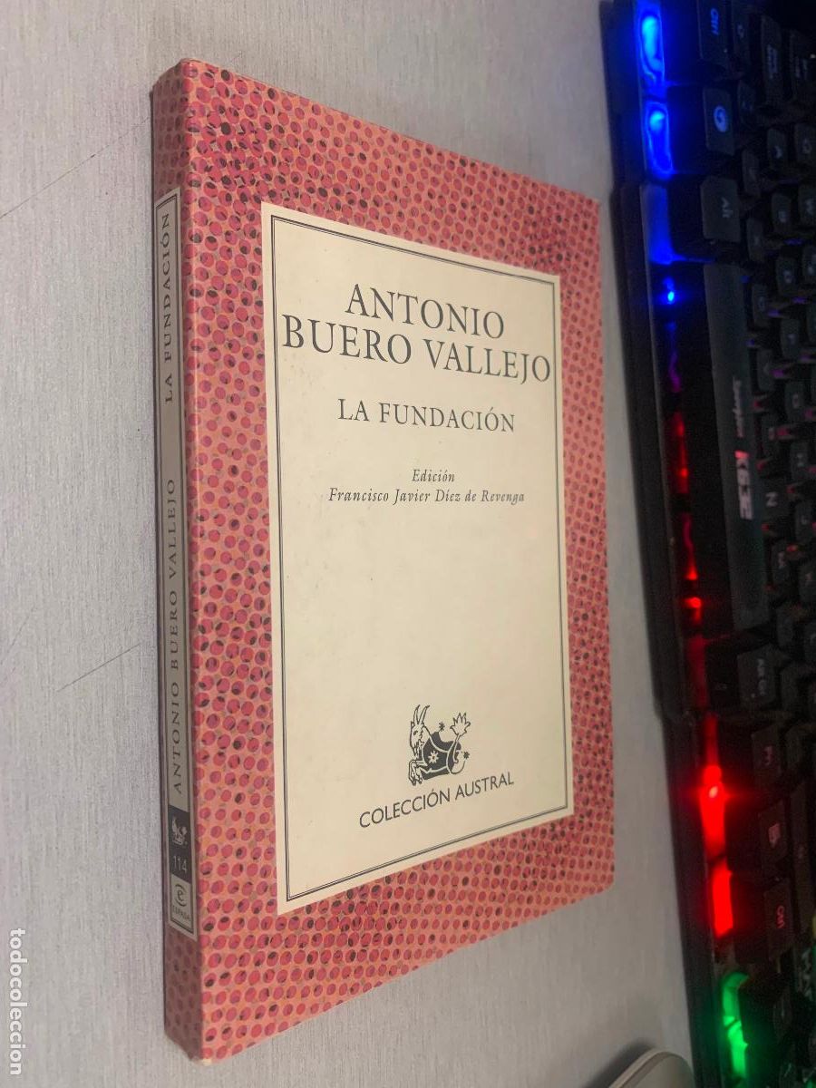 Libros de segunda mano: LA FUNDACI&Oacute;N / ANTONIO BUERO VALLEJO / AUSTRAL - ESPASA CALPE 1997