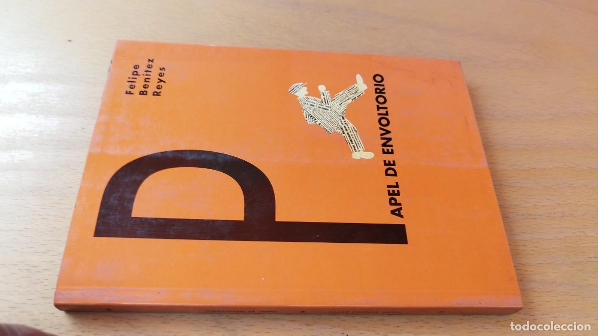 Libros de segunda mano: PAPEL DE ENVOLTORIO / FELIPE BENITEZ REYES / KARA 15-16