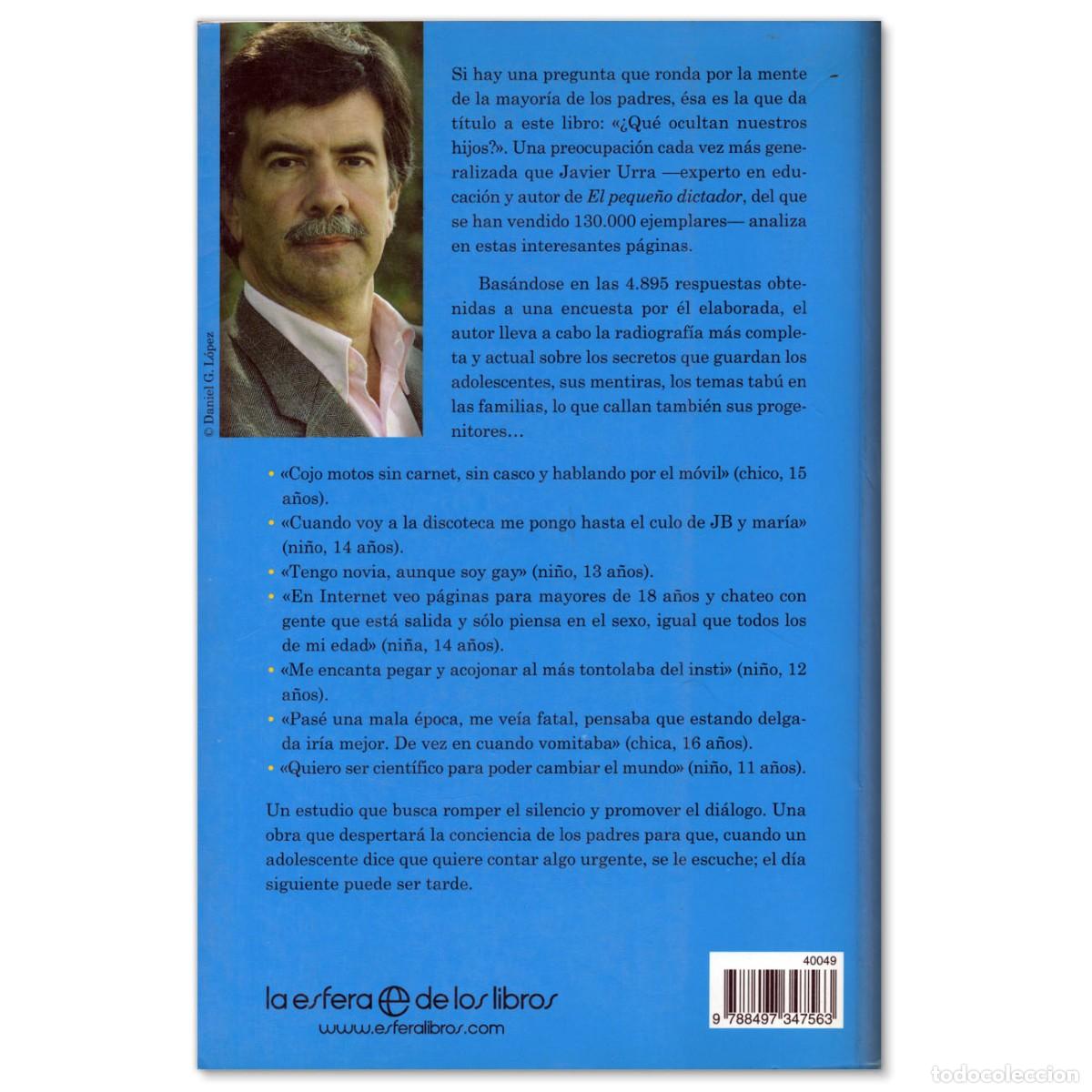 Libros de segunda mano: &iquest;Qu&eacute; Ocultan Nuestros Hijos? Javier Urra - Foto 2
