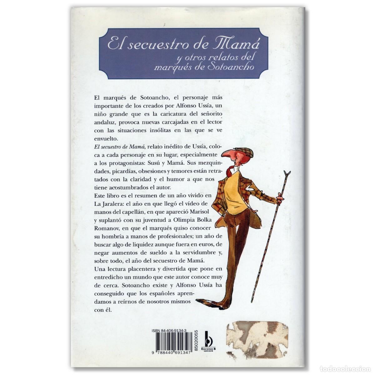 Libros de segunda mano: EL SECUESTRO DE MAM&Aacute; Alfonso Uss&iacute;a - Foto 2