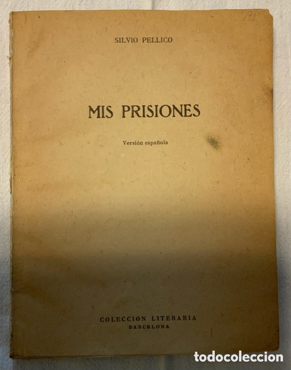 Libros de segunda mano: Mis prisiones. Silvio Pellico