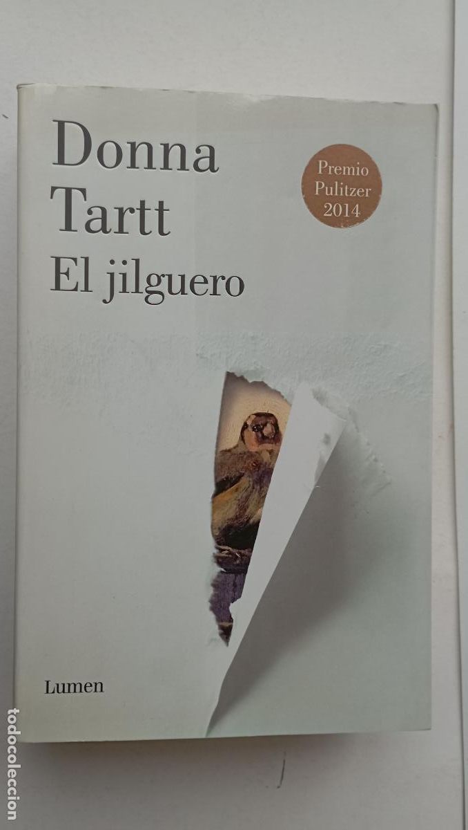 Libri di seconda mano: PLI - EL JILGUERO - DONNA TARTT - EDI. LUMEN 2014 - EXCELENTE ESTADO