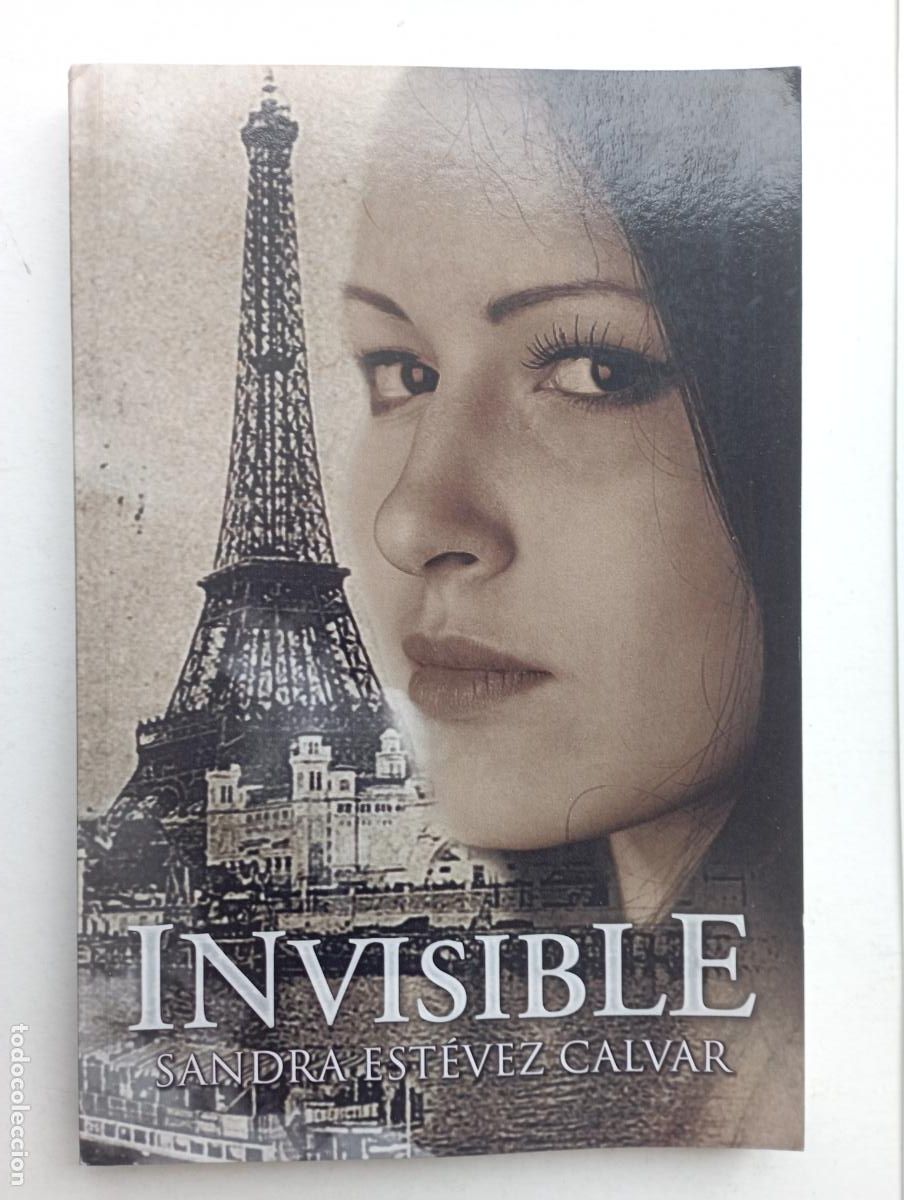 Libros de segunda mano: PLI - INVISIBLE - SANDRA ST&Eacute;VEZ CALVAR - - Foto 2