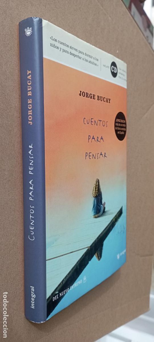 Libros de segunda mano: PLI - CUENTOS PARA PENSAR - JORGE BUCAY - 2004 - COMO NUEVO