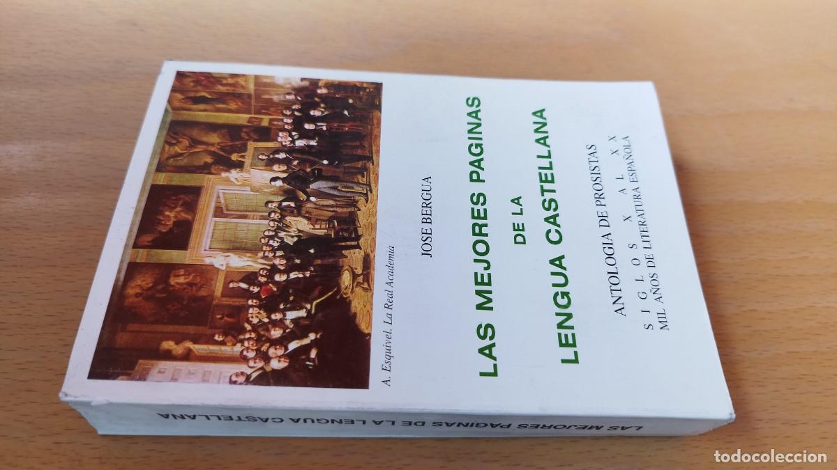 Libros de segunda mano: LAS MEJORES PAGINAS DE LA LENGUA CASTELLANA / JOSE BERGUA / KARA 73 / EDICIONES IBERICAS