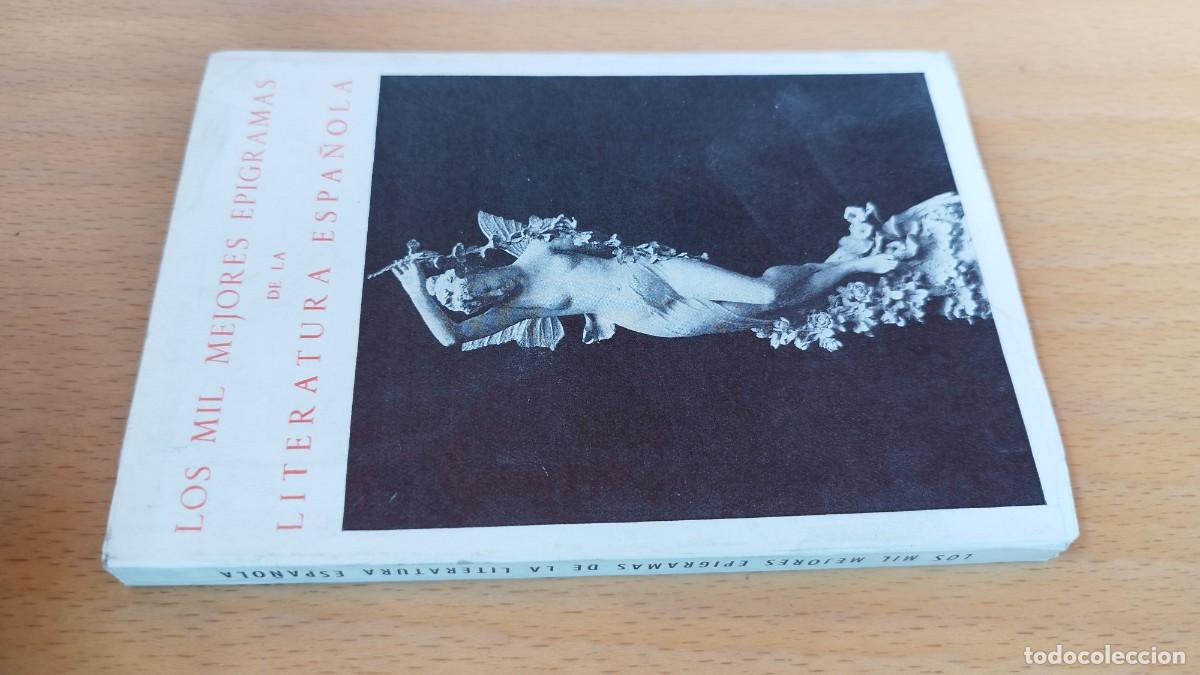 Libros de segunda mano: LOS MIL MEJORES EPIGRAMAS DE LA LITERATURA ESPA&Ntilde;OLA / JUAN BERGUA / KARA 73