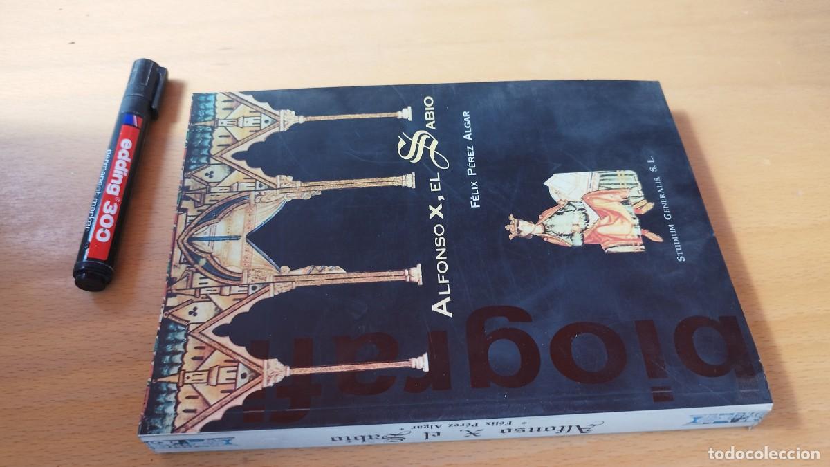 Libros de segunda mano: ALFONSO X EL SABIO / FELIX PEREZ ALGAR / KARA 73 / STUDIUM GENERALIS
