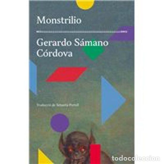Libros de segunda mano: MONSTRILIO. Gerardo S&aacute;mano C&oacute;rdova. Mesllibres.