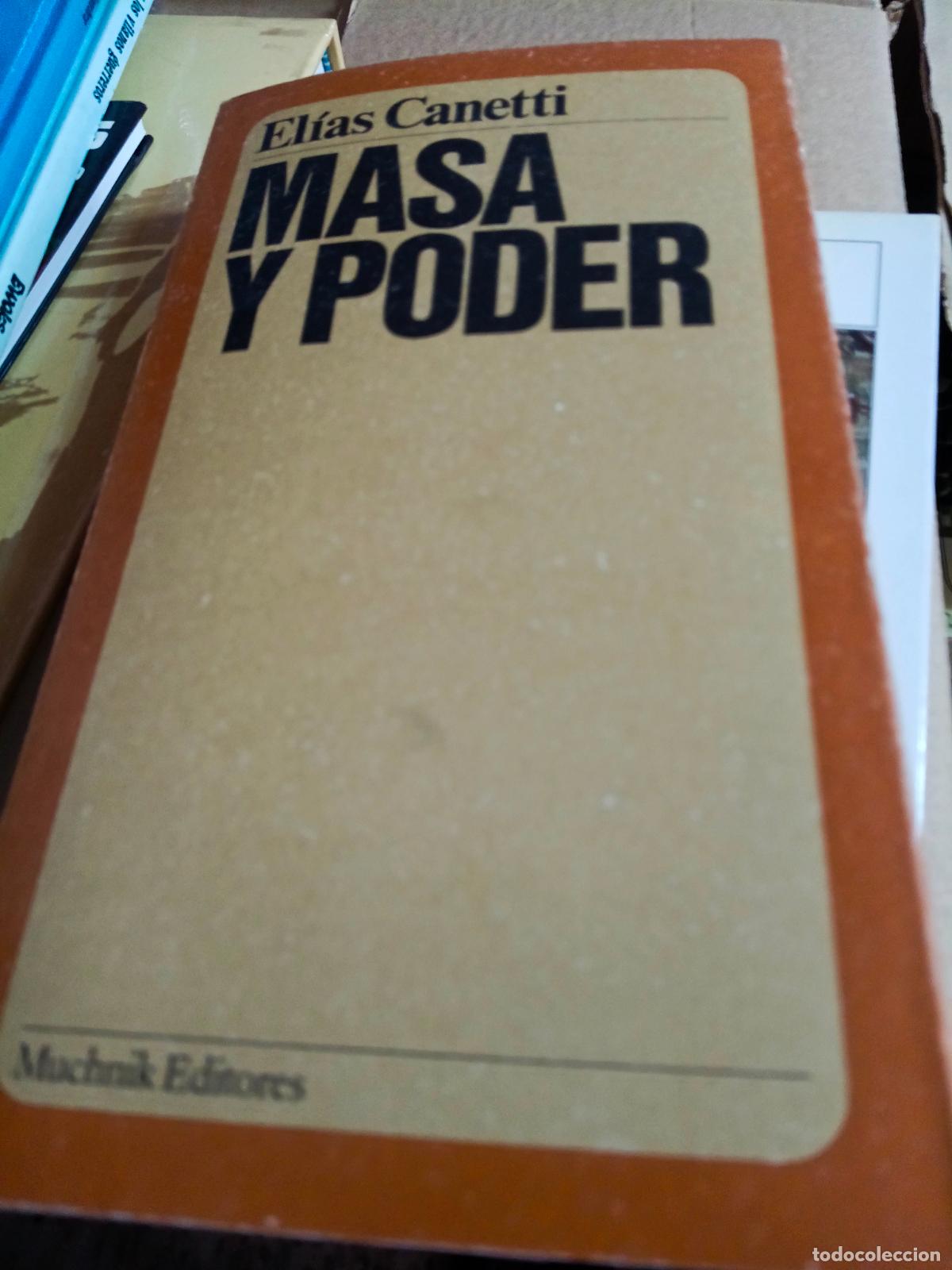 Libros de segunda mano: Masa y poder - Canetti, Elias