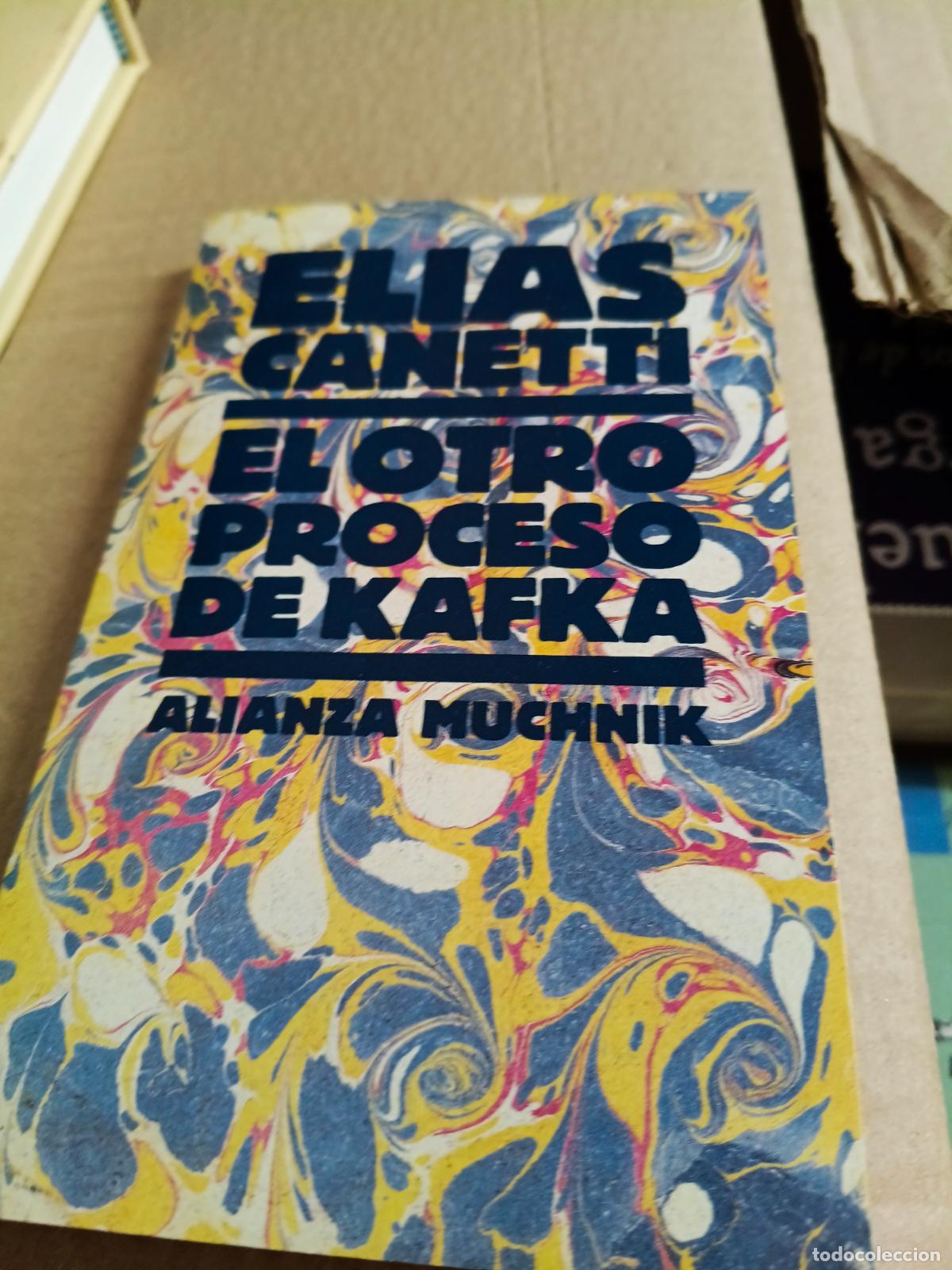 Libros de segunda mano: EL OTRO PROCESO DE KAFKA - CANETTI, ELIAS