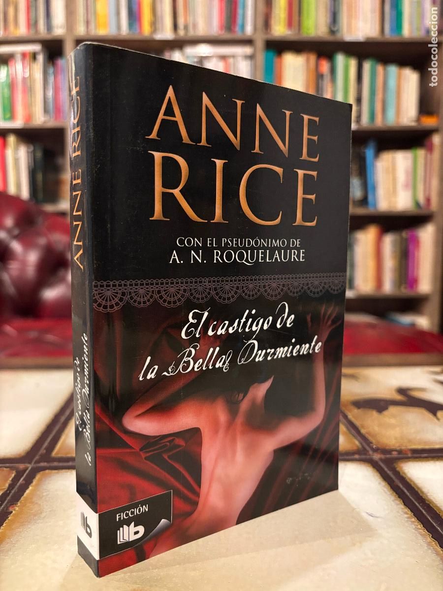 Libros de segunda mano: El castigo de la Bella Durmiente. A. N. Roquelaire. Anne Rice.