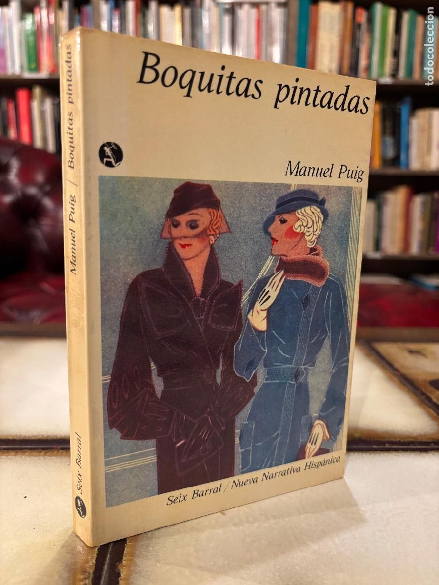 Second hand books: Boquitas pintadas. Manuel Puig. PEDIDO M&Iacute;NIMO 5&euro;