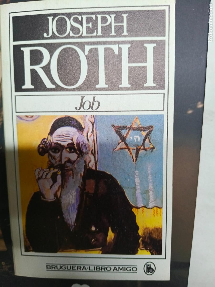 Libros de segunda mano: JOSEPH ROTH. Job. BRUGUERA LIBRO AMIGO