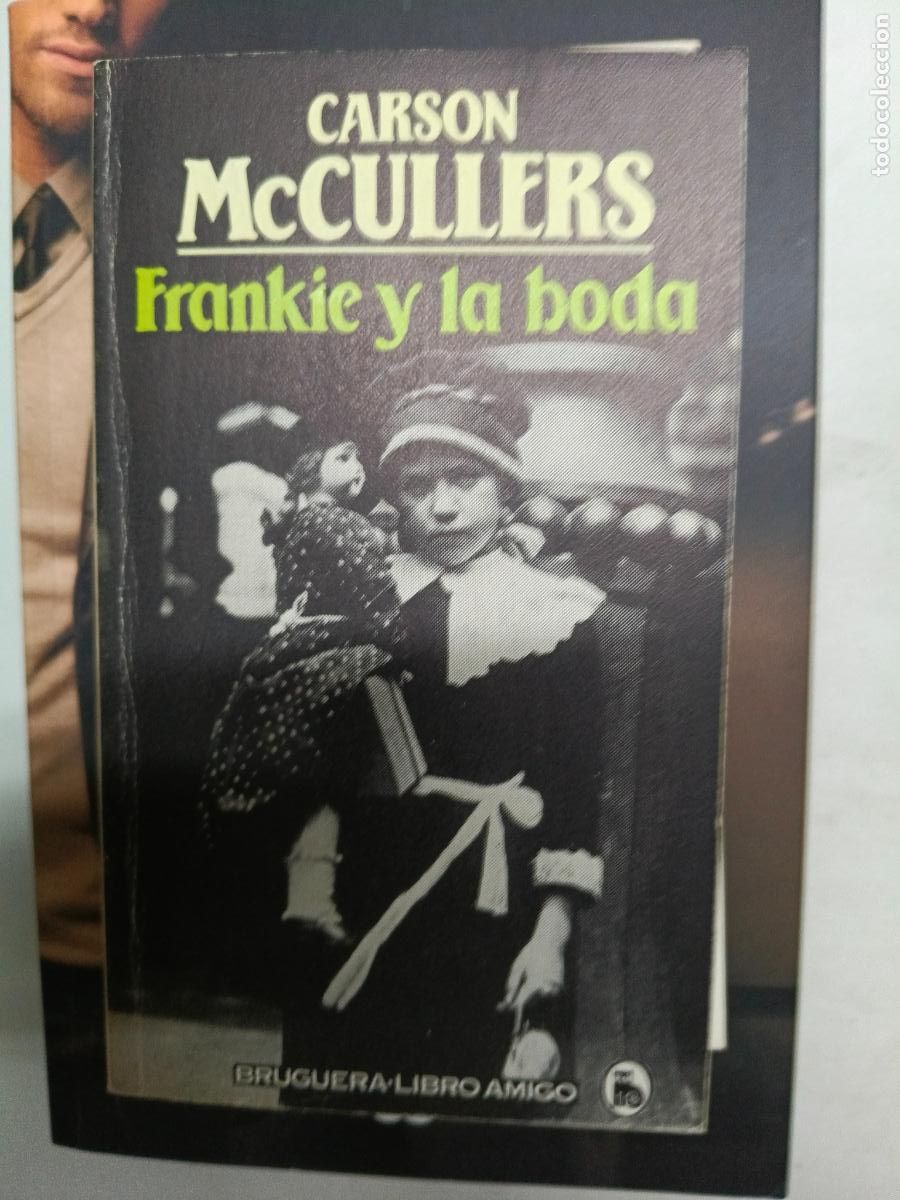 Libros de segunda mano: McCullers, Carson - Frankie y la boda