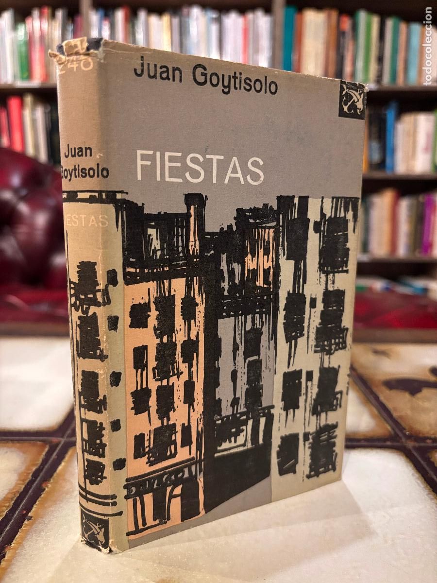 Libros de segunda mano: Fiestas. Juan Goytisolo. PEDIDO M&Iacute;NIMO 5&euro;