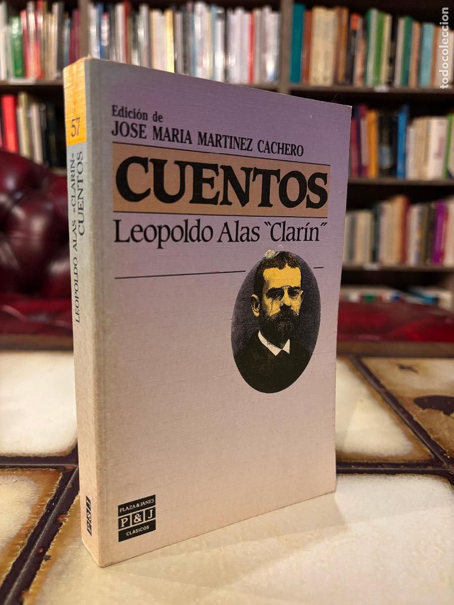 Libros de segunda mano: Leopoldo Alas Clar&iacute;n. Cuentos. PEDIDO M&Iacute;NIMO 5&euro;