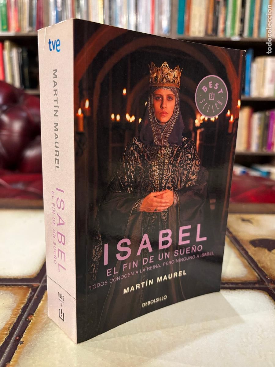 Second hand books: Isabel. El fin de un sue&ntilde;o. Mart&iacute;n Maurel
