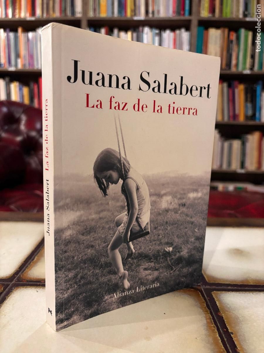 Libros de segunda mano: La faz de la tierra. Juana Salabert. PEDIDO M&Iacute;NIMO 5&euro;