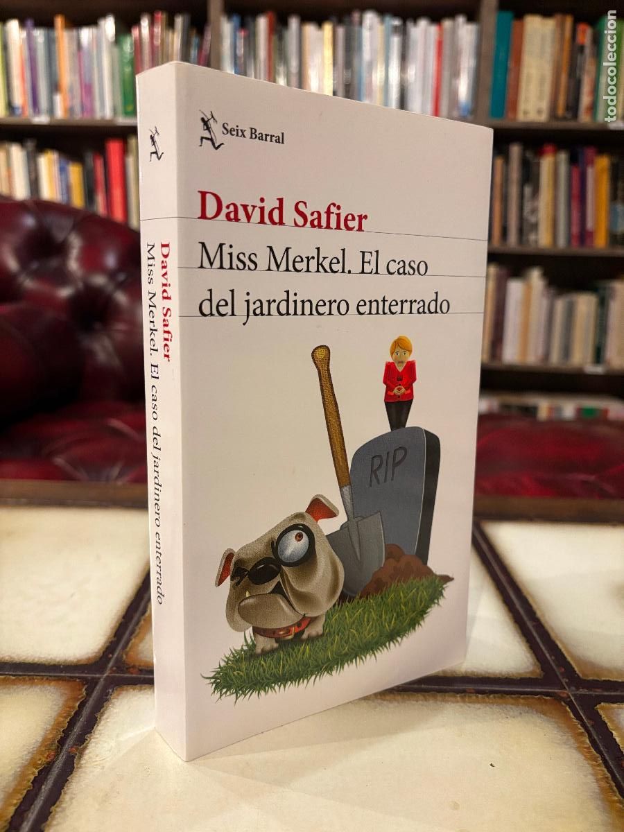 Libros de segunda mano: Miss Merkel. El caso del jardinero enterrado. David Safier.