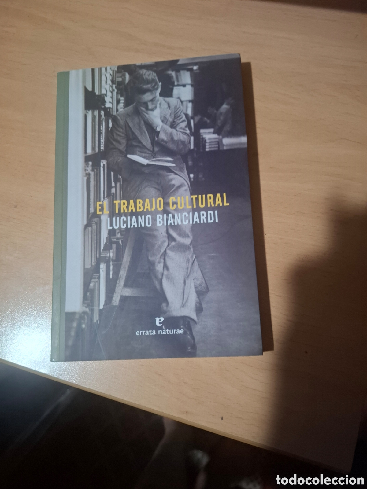 Libros de segunda mano: El Trabajo Cultural. Luciano Bianciardi