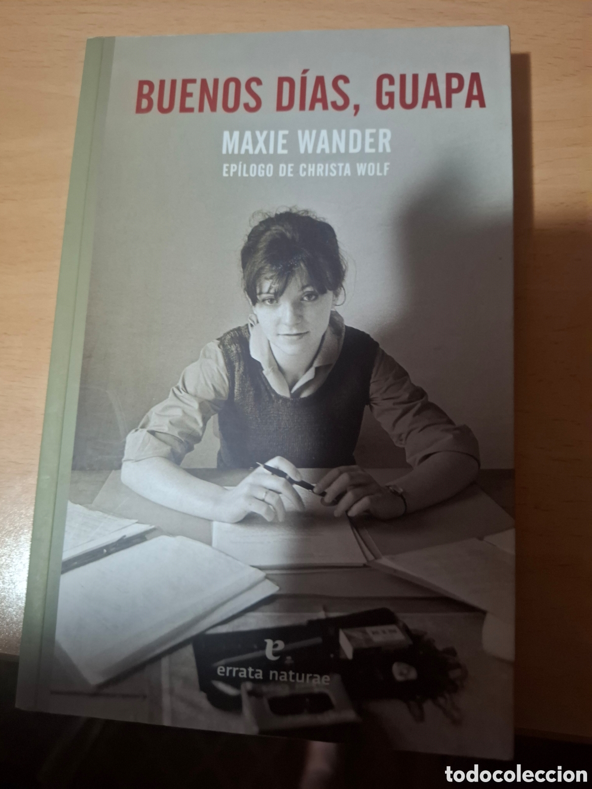 Libros de segunda mano: Buenos D&iacute;as Guapa. Maxie Wander