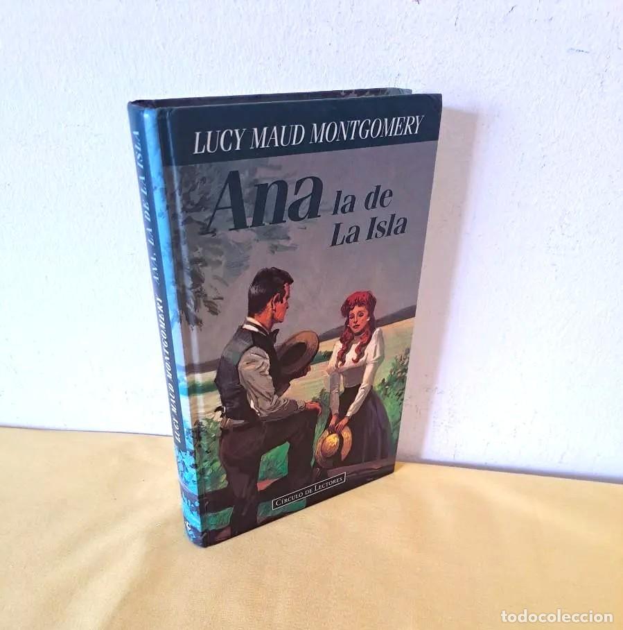 Libri di seconda mano: LUCY MAUD MONTGOMERY - ANA LA DE LA ISLA (LIBRO III) - CIRCULO DE LECTORES 1996