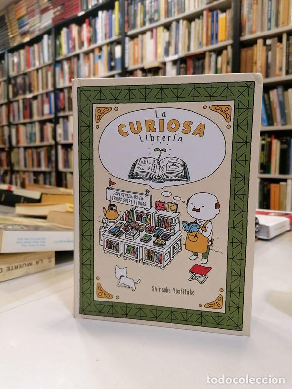 Libros de segunda mano: La Curiosa Librer&iacute;a. - Yoshitake, Shinsuke.