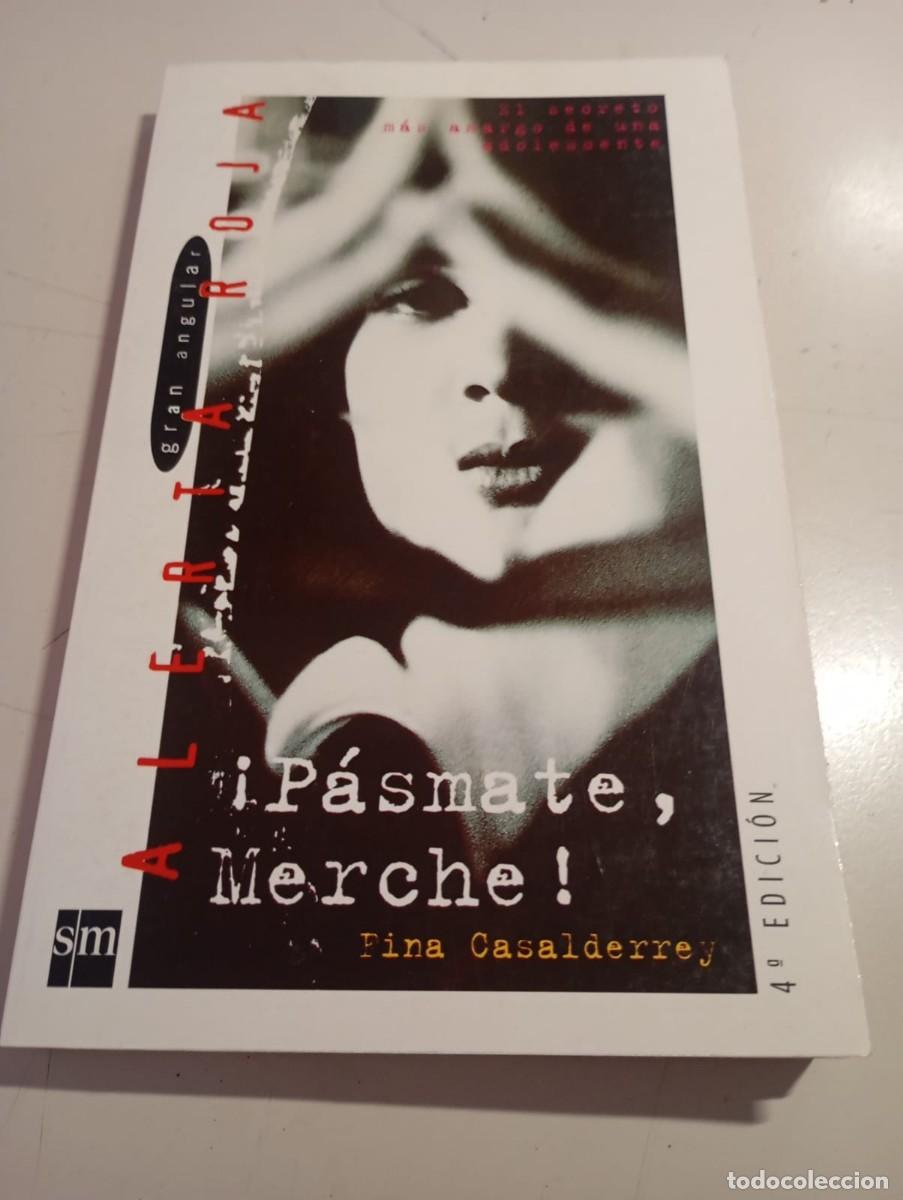 Libros de segunda mano: PASMATE MERCHE - FINA CASALDERREY REF. UR