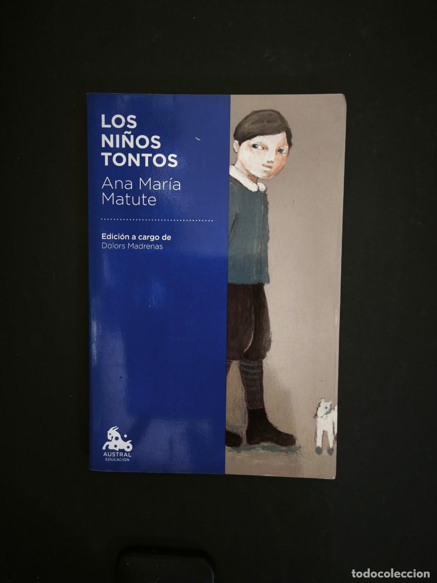 Libros de segunda mano: Los ni&ntilde;os tontos - Ana Mar&iacute;a Matute
