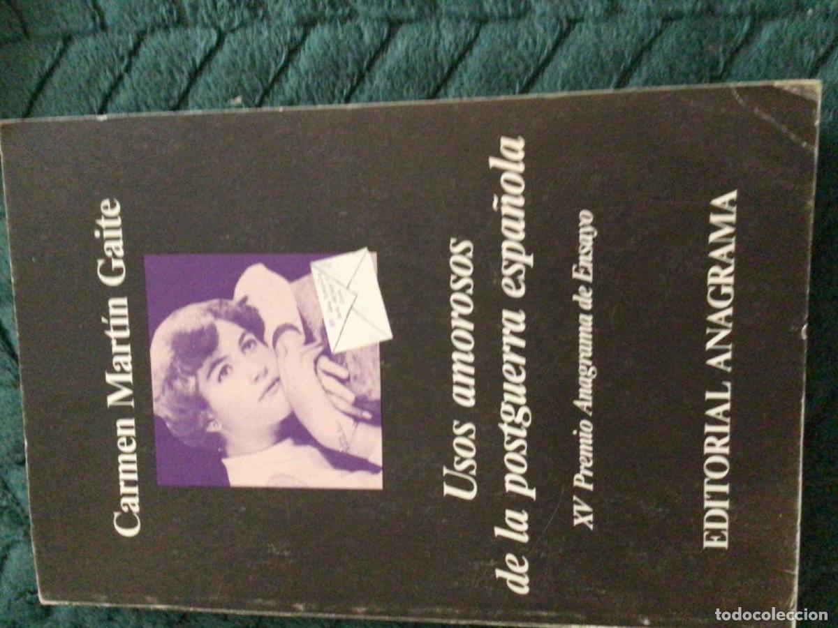Libros de segunda mano: Usos amorosos de la postguerra espa&ntilde;ola dedicado y firmado Martin Gaite