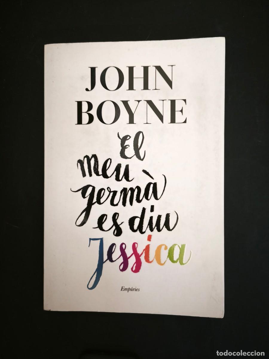 Libros de segunda mano: El meu germ&agrave; es diu Jessica - John Boyne