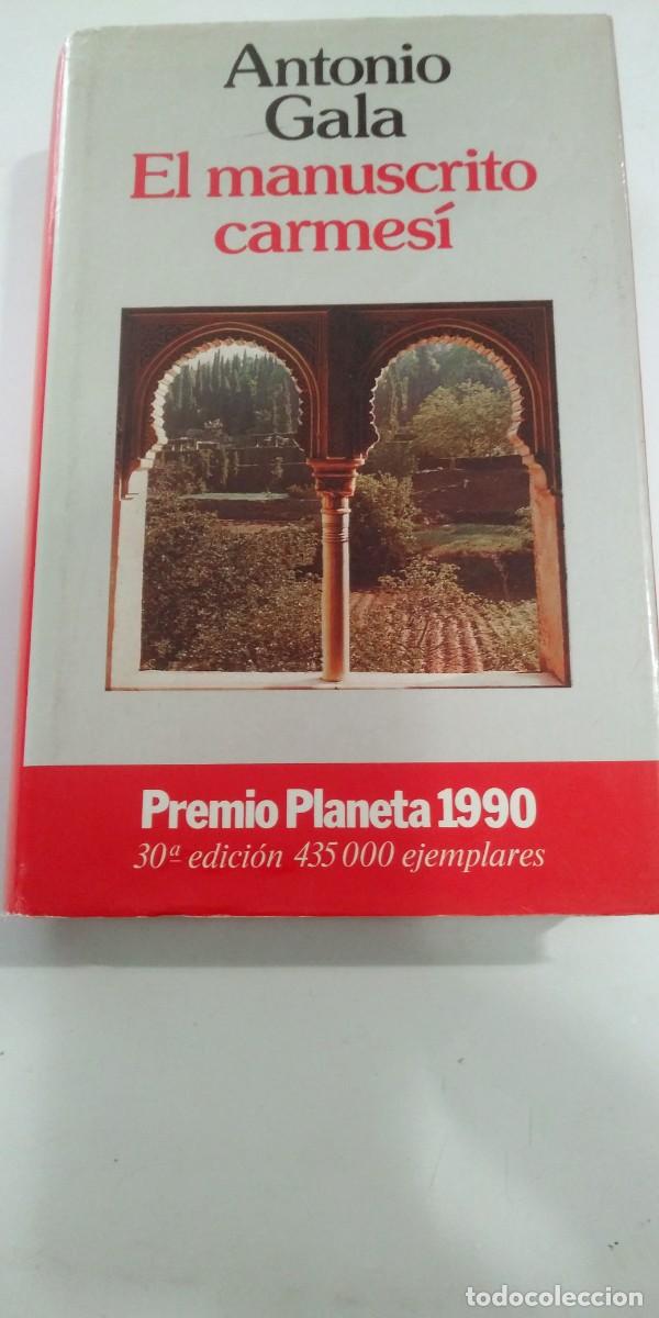 Libros de segunda mano: El manuscrito Carmes&iacute; Antonio Gala
