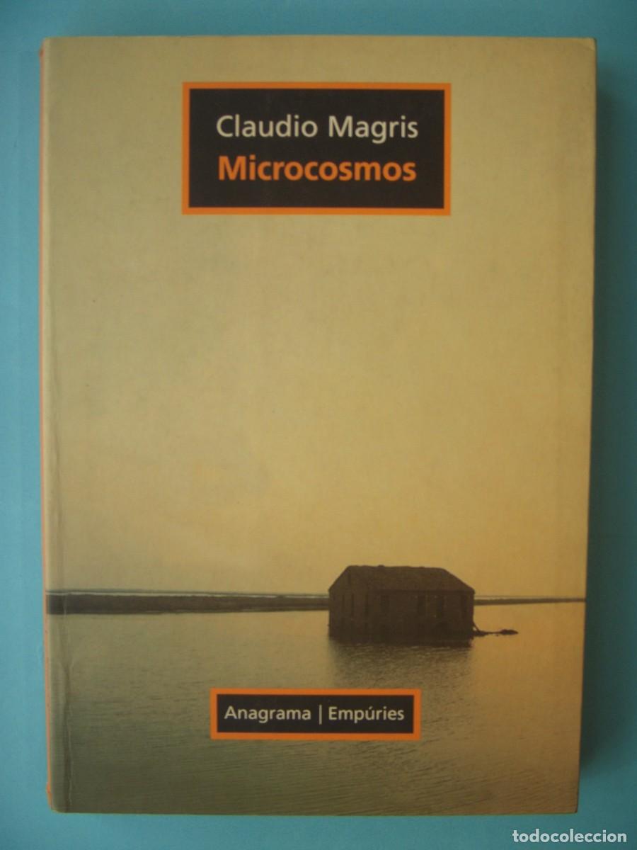 Libri di seconda mano: MICROCOSMOS - CLAUDIO MAGRIS - ANAGRAMA / EMPURIES, 1999 1&ordf; ED (EN CATALA, BON ESTAT)