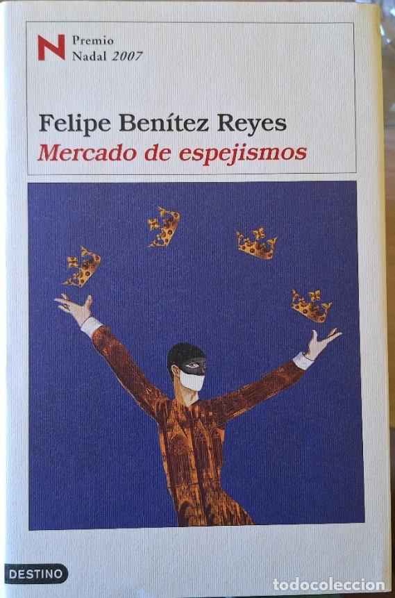 Gebrauchte B&uuml;cher: MERCADO DE ESPEJISMOS. - BENITEZ REYES, Felipe.