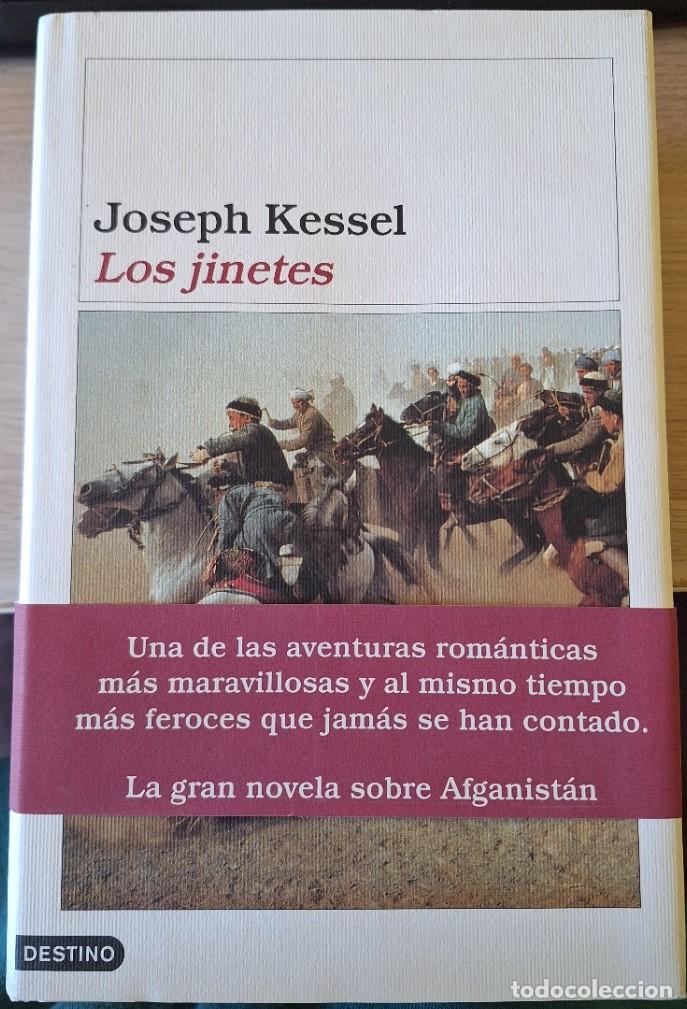 Libros de segunda mano: LOS JINETES. - KESSEL, Joseph.