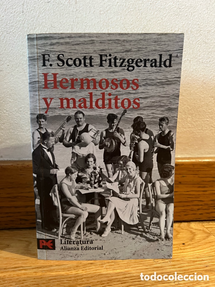 Libros de segunda mano: F. Scott Fitzgerald Hermosos y malditos