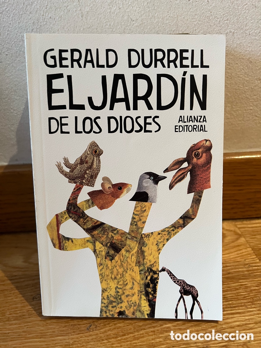 Libros de segunda mano: GERALD DURRELL EL JARD&Iacute;N DE LOS DIOSES